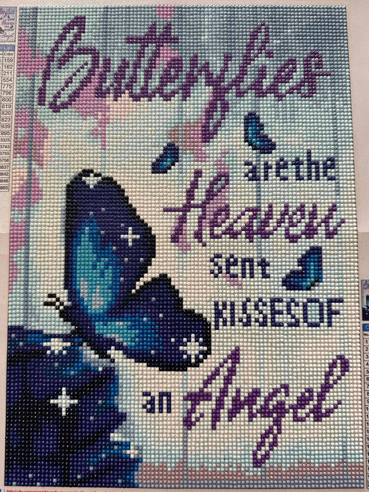 Butterflies are the Heaven Sent Kisses of an Angel - Diamond Art